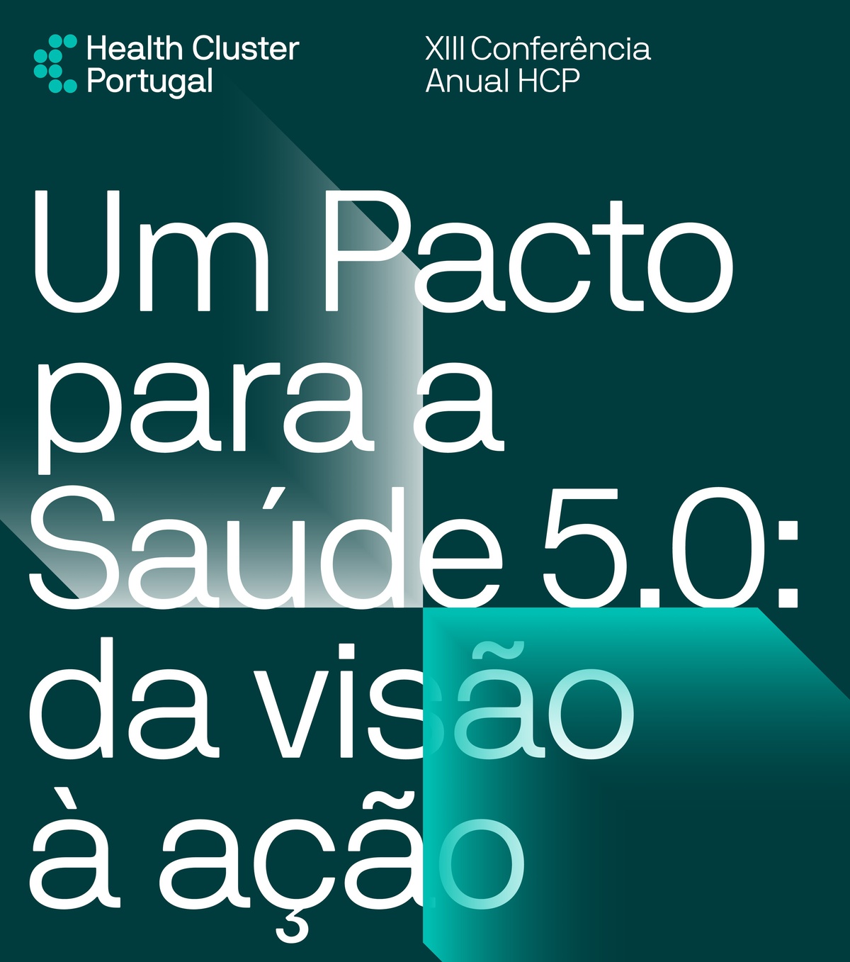 XIII Conferência Anual do HCP