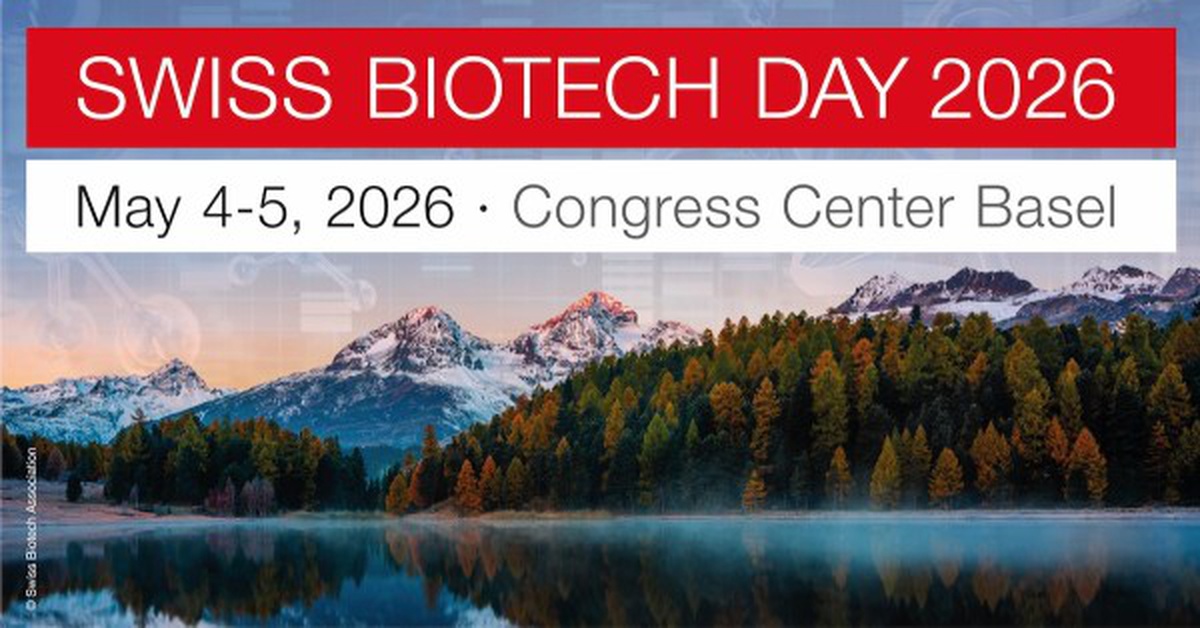 Swiss Biotech Day 2026: O poder da colaboração internacional