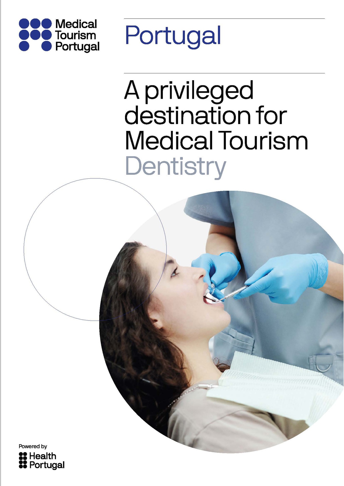Projeto Medical Tourism in Portugal - Especialidade Medicina Dentária