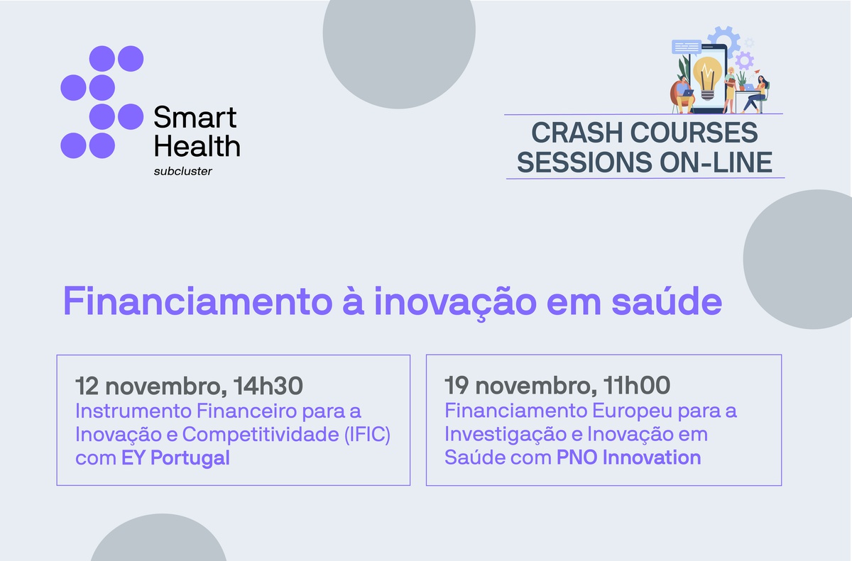 Crash Courses Sessions da Smart Health Subcluster dedicadas ao financiamento à inovação em saúde