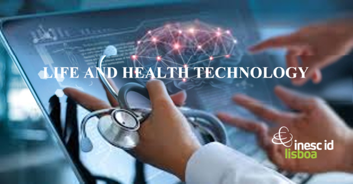 O Health Cluster Portugal participou no Workshop promovido pelo INESC-ID no âmbito da Linha Temática "Life and health Technology"